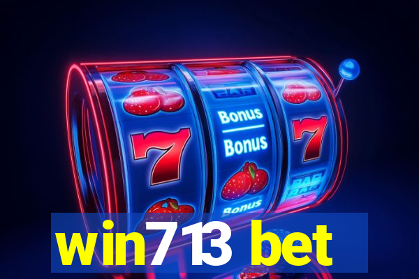 win713 bet